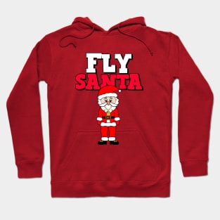 FLY Funny Santa Clause Hoodie